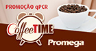 Promoção qPCR CoffeeTime Promega